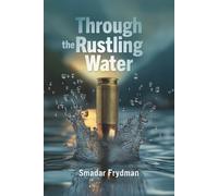 Through the Rustling Water