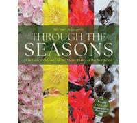 Through the Seasons A Botanical Odyssey of the Native Plants of the Northeast - Michael Adamovic - Trafalgar Square Books - ebook (ePub) - Livre