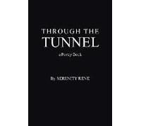 Through The Tunnel