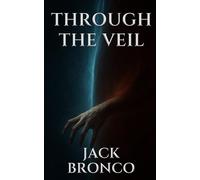 Through The Veil