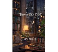 Through Their Eyes!-Poems of the Unseen