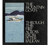 Through This Fire Across from Peter Balkan