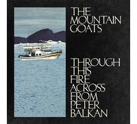 Through This Fire Across From Peter Balkan CD