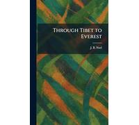 Through Tibet to Everest