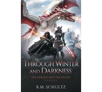Through Winter and Darkness: Epic Fantasy - Dragon Rider