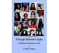 Through Women's Eyes, A Different Approach To Life