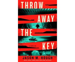 Throw Away the Key A Novel - Jason M. Hough - Crooked Lane Books - ebook (ePub) - Livre