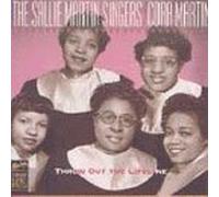 Throw Out the Lifeline by Sallie Singers Martin