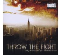 Throw the Fight - In Pursuit of Tomorrow by Throw the Fight (2008) Audio CD