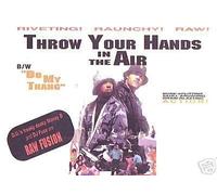 Throw Your Hands in the Air / Do My Thang