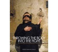 Throwing The Body Into Fight - A Portrait Of Raimund Hoghe