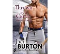 Thrown by a Curve: Play-by-Play Book 5 - [Version Originale] Jaci Burton (Auteur)