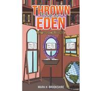 Thrown Out Of Eden