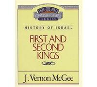 Thru the Bible Vol. 13 History of Israel 1 and 2 Kings by J Vernon McGee Vernon J. McGee (Auteur)