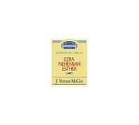 Thru The Bible Vol. 15: History Of Israel (Ezra/Nehemiah/Esther)