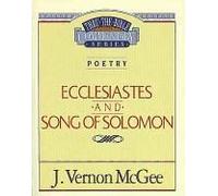 Thru The Bible Vol. 21: Poetry (Ecclesiastes/Song Of Solomon)