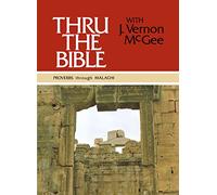 Thru the Bible Vol. 3: Proverbs through Malachi: Simple Teaching of the Whole Bible (3)