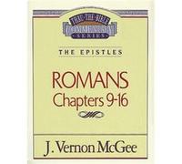 Thru the Bible Vol. 43 The Epistles Romans 916 by J Vernon McGee Vernon J. McGee (Auteur)