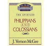 Thru the Bible Vol. 48 The Epistles PhilippiansColossians by J Vernon McGee Vernon J. McGee (Auteur)