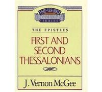 Thru the Bible Vol. 49 The Epistles 1 and 2 Thessalonians by J Vernon McGee Vernon J. McGee (Auteur)