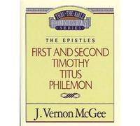Thru the Bible Vol. 50 The Epistles 1 and 2 TimothyTitusPhilemon by J Vernon McGee McGre (Auteur)