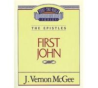 Thru the Bible Vol. 56 The Epistles 1 John by J Vernon McGee Vernon J. McGee (Auteur)