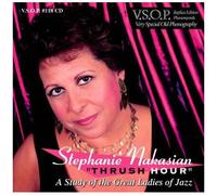 Thrush Hour: Study Of The Great Ladies Of Jazz