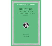 Thucydides: History of the Peloponnesian War : Books One and Two