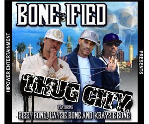Thug City by Bone-Ified (2010-10-12)