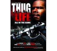 Thug Life: All in The Game
