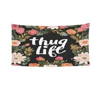 Thug Life Flowers - Bannière imprimée pour festival - Décoration d'extérieur résistante aux UV et à la décoloration - Pour les foires commerciales et les événements de jardin - Drapeau réutilisable