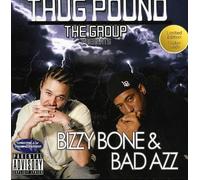 Thug Pound - Bizzy Bone and Bad Azz