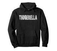 Thugerella, voyou drôle, Attitude d'adolescent, Dicton Dur et drôle Sweat à Capuche
