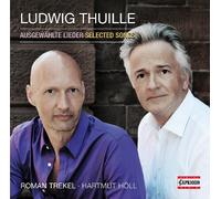 Thuille, L. - Mélodies [Import]