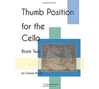 Thumb Position For The Cello, Book Two