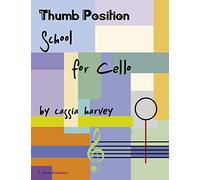 Thumb Position School for Cello
