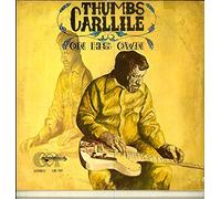 THUMBS CARLLILE - THUMBS CARLLILE on his own GEMINI 101 (LP vinyl record)
