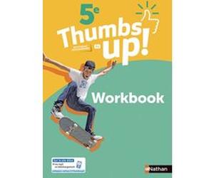 Thumbs Up! 5e - Workbook - 2018 Francine Cante (Auteur), Karine Lince-Barrère (Auteur), Mireille Meens (Auteur), Patrick Moore (Auteur), Beatrice Navarro (Auteur), Christine Garcia (Directeur éditoria