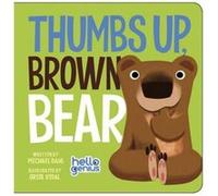 Thumbs Up Brown Bear by Dahl & & Michael Dahl Michael (Auteur)