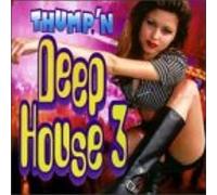 Zsanna – Vol. 3 : Thump'n Deep House – CD