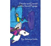 Thunder and Emerald and The Secret Passage