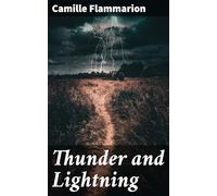 Thunder and Lightning