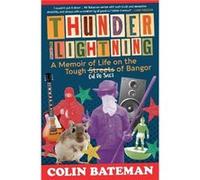 Thunder and Lightning by Colin Bateman Colin Bateman (Auteur)