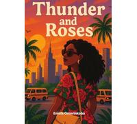 Thunder and Roses