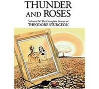 Thunder And Roses