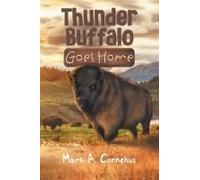 Thunder Buffalo Goes Home