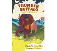 Thunder Buffalo Goes to School