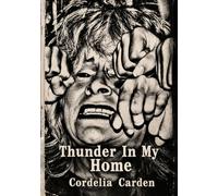 Thunder In My Home