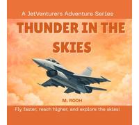 Thunder in the Skies