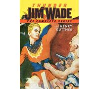 Thunder Jim Wade: The Complete Series